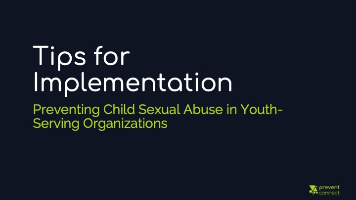 Tips For Implementation: Preventing Child Sexual Abuse In Youth-Serving ...