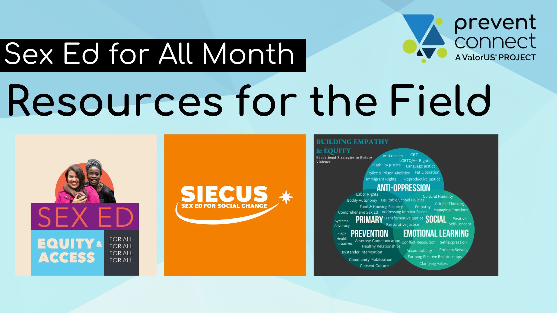 Sex Ed for All Month Resources for Practitioners PreventConnect