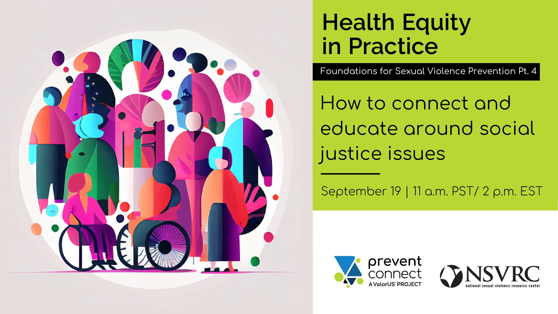 Health Equity in Practice: How to connect and educate around